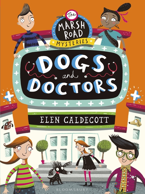 Title details for Dogs and Doctors by Elen Caldecott - Available